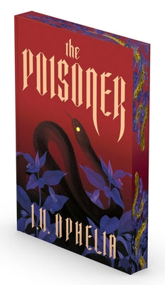 Cover Image for The Poisoner -- I. V. Ophelia, Paperback