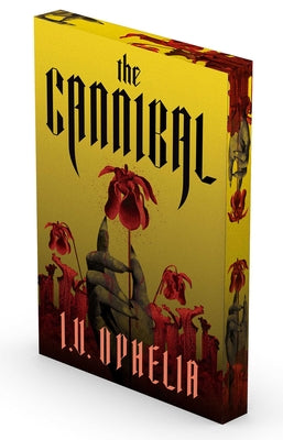 Cover Image for The Cannibal -- I. V. Ophelia, Paperback