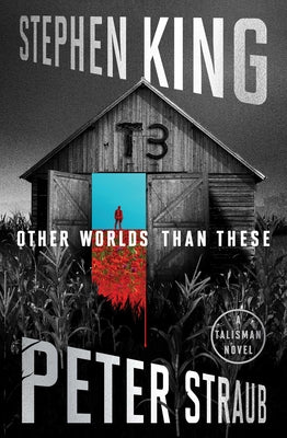 Cover Image for Other Worlds Than These: A Talisman Novel -- Stephen King, Hardcover