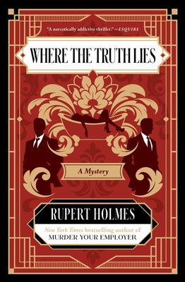 Cover Image for Where the Truth Lies: A Mystery -- Rupert Holmes, Hardcover
