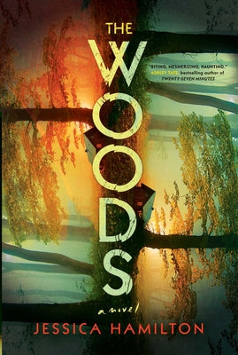 Cover Image for The Woods -- Jessica Hamilton, Paperback