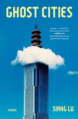 Cover Image for Ghost Cities -- Siang Lu, Hardcover