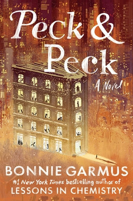 Cover Image for Peck & Peck -- Bonnie Garmus, Hardcover