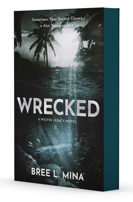 Cover Image for Wrecked -- Bree L. Mina, Paperback