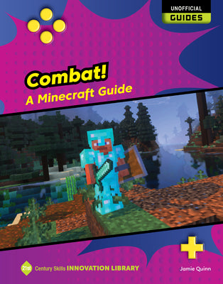 Cover Image for Combat!: A Minecraft Guide -- Jamie Quinn, Library Binding