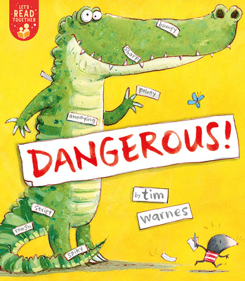 Cover Image for Dangerous! -- Tim Warnes, Paperback