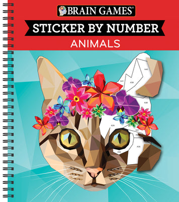 Cover Image for Brain Games - Sticker by Number: Animals (28 Images to Sticker) -- Publications International Ltd, Spiral