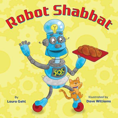 Cover Image for Robot Shabbat -- Laura Gehl, Hardcover