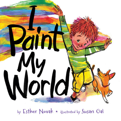 Cover Image for I Paint My World -- Esther Novak, Hardcover