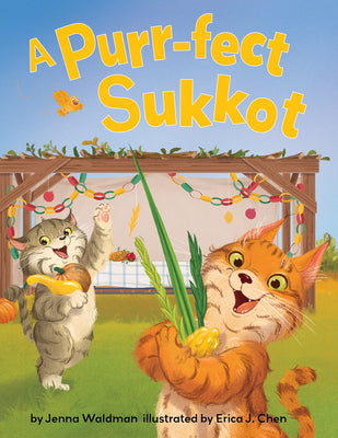 Cover Image for A Purr-Fect Sukkot -- Jenna Waldman, Hardcover