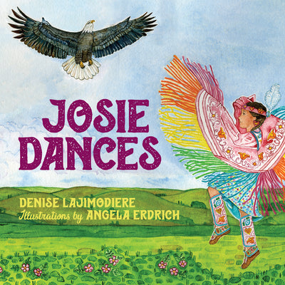 Cover Image for Josie Dances -- Denise Lajimodiere, Hardcover
