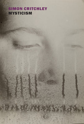 Cover Image for Mysticism -- Simon Critchley, Paperback