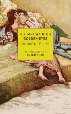 Cover Image for The Girl with the Golden Eyes -- Honoré de Balzac, Paperback
