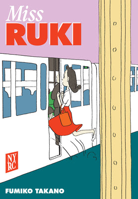 Cover Image for Miss Ruki -- Fumiko Takano, Paperback