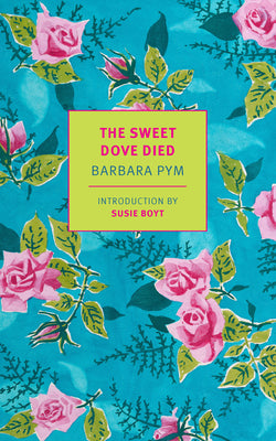 Cover Image for The Sweet Dove Died -- Barbara Pym, Paperback