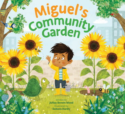 Cover Image for Miguel's Community Garden -- Janay Brown-Wood, Paperback