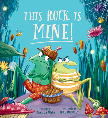 Cover Image for This Rock Is Mine! -- Kaye Umansky, Hardcover