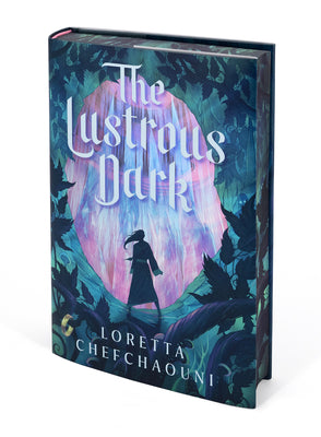 Cover Image for The Lustrous Dark -- Loretta Chefchaouni, Hardcover
