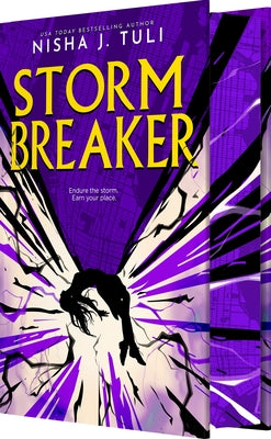 Cover Image for Storm Breaker: An Epic Enemies-To-More Slow-Burn Dystopian Romantasy -- Nisha J. Tuli, Hardcover