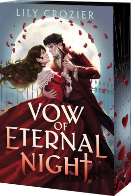 Cover Image for Vow of Eternal Night: A Standalone, Gothic Paranormal Romance -- Lily Crozier, Paperback