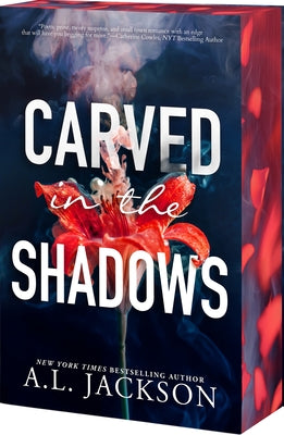 Cover Image for Carved in the Shadows -- A. L. Jackson, Paperback