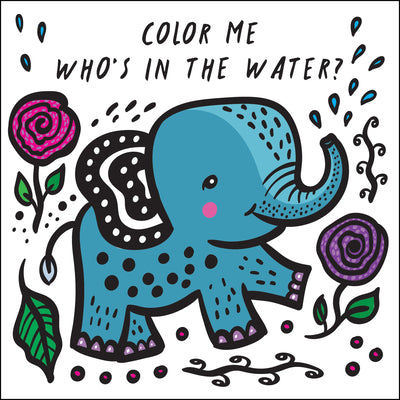 Cover Image for Color Me: Who's in the Water?: Watch Me Change Color in Water -- Surya Sajnani, Other