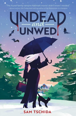 Cover Image for Undead and Unwed -- Sam Tschida, Paperback