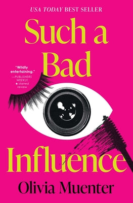Cover Image for Such a Bad Influence -- Olivia Muenter, Paperback
