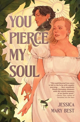 Cover Image for You Pierce My Soul -- Jessica Mary Best, Paperback