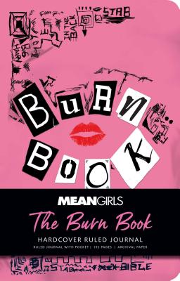 Cover Image for Mean Girls: The Burn Book Hardcover Ruled Journal -- Insight Editions, Hardcover