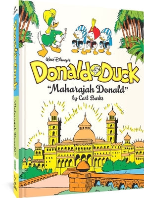 Cover Image for Walt Disney's Donald Duck Maharajah Donald: The Complete Carl Barks Disney Library Vol. 4 -- Carl Barks, Hardcover
