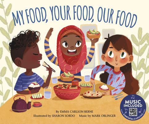 Cover Image for My Food, Your Food, Our Food -- Emma Carlson Berne, Paperback