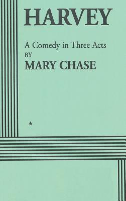 Cover Image for Harvey -- Mary Chase, Hardcover