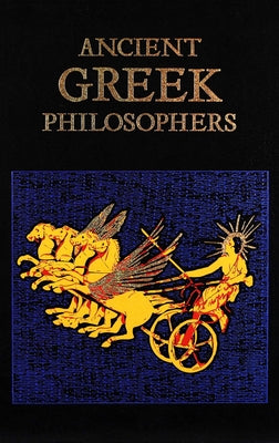 Cover Image for Ancient Greek Philosophers -- Editors of Canterbury Classics, Leather