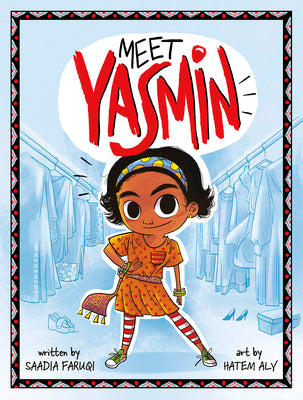 Cover Image for Meet Yasmin! -- Saadia Faruqi, Paperback