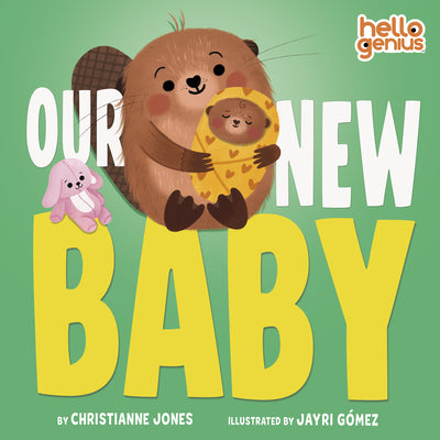 Cover Image for Our New Baby -- Christianne Jones, Board Books