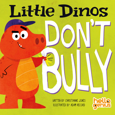 Cover Image for Little Dinos Don't Bully -- Christianne Jones, Board Book