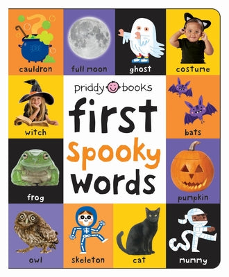 Cover Image for First 100 Spooky Words: A Padded Book--Perfect for Little Hands to Hold -- Roger Priddy, Board Books