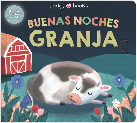 Cover Image for Buenas Noches Granja (Night Night Books) -- Roger Priddy, Board Books