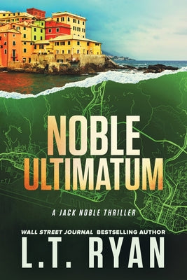 Cover Image for Noble Ultimatum -- L. T. Ryan, Paperback