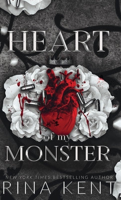 Cover Image for Heart of My Monster: Special Edition Print -- Rina Kent, Hardcover