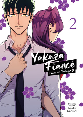 Cover Image for Yakuza Fiancé Raise Wa Tanin Ga II Vol. 2 -- Asuka Konishi, Paperback