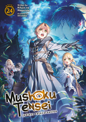 Cover Image for Mushoku Tensei: Jobless Reincarnation (Light Novel) Vol. 24 -- Rifujin Na Magonote, Paperback