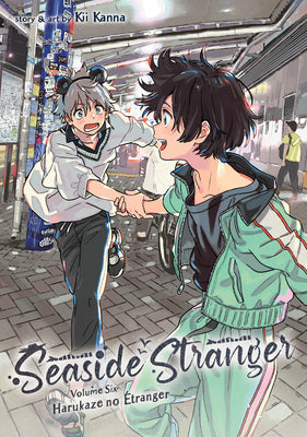 Cover Image for Seaside Stranger Vol. 6: Harukaze No Étranger -- Kii Kanna, Paperback