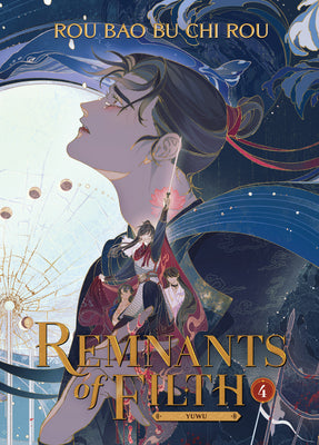 Cover Image for Remnants of Filth: Yuwu (Novel) Vol. 4 -- Rou Bao Bu Chi Rou, Paperback