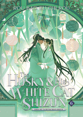 Cover Image for The Husky and His White Cat Shizun: Erha He Ta de Bai Mao Shizun (Novel) Vol. 6 -- Rou Bao Bu Chi Rou, Paperback