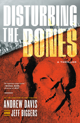 Cover Image for Disturbing the Bones -- Andrew Davis, Hardcover