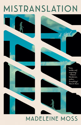 Cover Image for Mistranslation -- Madeleine Moss, Paperback