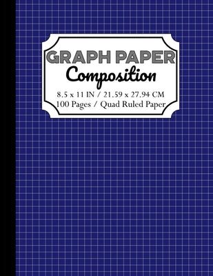 Cover Image for Graph Paper Composition Notebook: Quad Ruled 5 squares per inch: Math and Science Composition Notebook for Students 8,5x11 inch (216 x 279 mm) -- Zidni Ilma, Paperback
