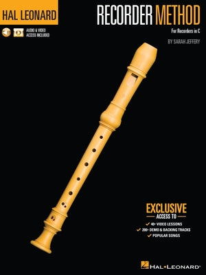 Cover Image for Hal Leonard Recorder Method by Sarah Jeffery - Book with 200+ Audio Demo & Backing Tracks & 40+ Video Lessons Included -- Sarah Jeffery, Paperback